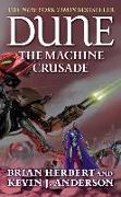 Dune: The Machine Crusade: Book Two of the Legends of Dune Trilogy