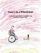 Nana's in a Wheelchair