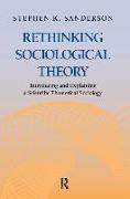 Rethinking Sociological Theory