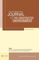 The International Journal of the Constructed Environment: Volume 1, Issue 3