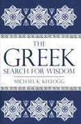 The Greek Search for Wisdom