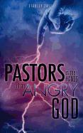 Pastors in the Hands of an Angry God