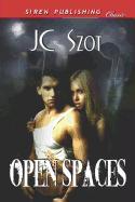 Open Spaces (Siren Publishing Classic)