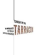 Tonight at the Tarragon: A Critic's Anthology