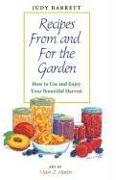 Recipes from and for the Garden