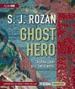 Ghost Hero: A Lydia Chin/Bill Smith Novel