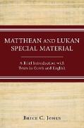 Matthean and Lukan Special Material