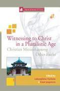 Witnessing to Christ in a Pluralistic World