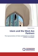 Islam and the West Are Partners