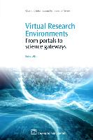 Virtual Research Environments: From Portals to Science Gateways