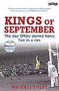 Kings of September: The Day Offaly Denied Kerry Five in a Row