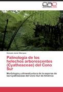 Palinología de los helechos arborescentes (Cyatheaceae) del Cono Sur