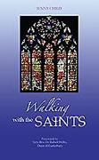 Walking with the Saints