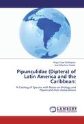 Pipunculidae (Diptera) of Latin America and the Caribbean