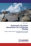 Automatic Question Generation for Language Testing