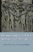 Hermeneutics and the Authority of Scripture