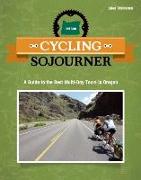 Cycling Sojourner: A Guide to the Best Multi-Day Bicycle Tours in Oregon