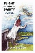 Flight Into Sanity