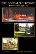 The Lodge at Cloudcroft: 100 Years of Hospitality
