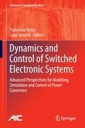 Dynamics and Control of Switched Electronic Systems