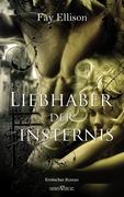 Liebhaber der Finsternis