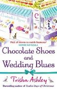 Chocolate Shoes and Wedding Blues