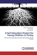 A Soil Education Project for Young Children in Turkey