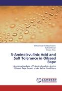 5-Aminolevulinic Acid and Salt Tolerance in Oilseed Rape