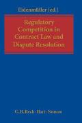 Regulatory Competition in Contract Law and Dispute Resolution