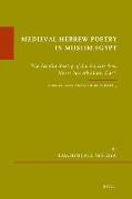 Medieval Hebrew Poetry in Muslim Egypt: The Secular Poetry of the Karaite Poet Moses Ben Abraham Dar&#703,&#299,. Karaite Texts and Studies, Volume 3