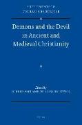 Demons and the Devil in Ancient and Medieval Christianity