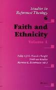 Faith and Ethnicity: Volume 1