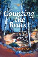 Counting the Beats: Robert Graves Poetry of Unrest