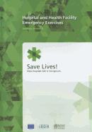 Hospital and Health Facility Emergency Exercises: Guidance Materials