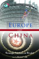 Europe and China: Strategic Partners or Rivals?