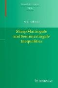 Sharp Martingale and Semimartingale Inequalities