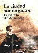 La estrella del amanecer 2