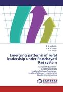 Emerging patterns of rural leadership under Panchayati Raj system