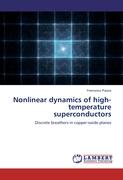 Nonlinear dynamics of high-temperature superconductors