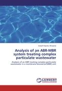 Analysis of an ABR-MBR system treating complex particulate wastewater