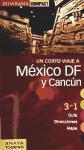 México D.F. y Cancún