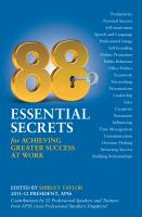 88 Essential Secrets: For Achieving Greater Success at Work