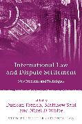 International Law and Dispute Settlement: New Problems and Techniques