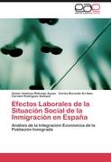 Efectos Laborales de la Situación Social de la Inmigración en España