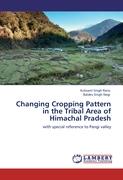 Changing Cropping Pattern in the Tribal Area of Himachal Pradesh