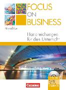 Focus on Business, Englisch für berufliche Schulen, 4th Edition, B1/B2, Handreichungen für den Unterricht mit DVD-ROM und CDs