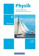 Physik - Ausgabe Volk und Wissen, Orientierungsstufe Mecklenburg-Vorpommern - Neue Ausgabe, 6. Schuljahr, Arbeitsheft