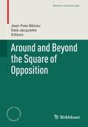 Around and Beyond the Square of Opposition