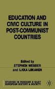 Education and Civic Culture in Post-Communist Countries