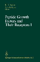 Peptide Growth Factors and Their Receptors I